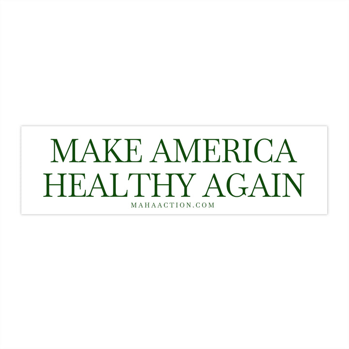Make America Healthy Again White Bumper Sticker