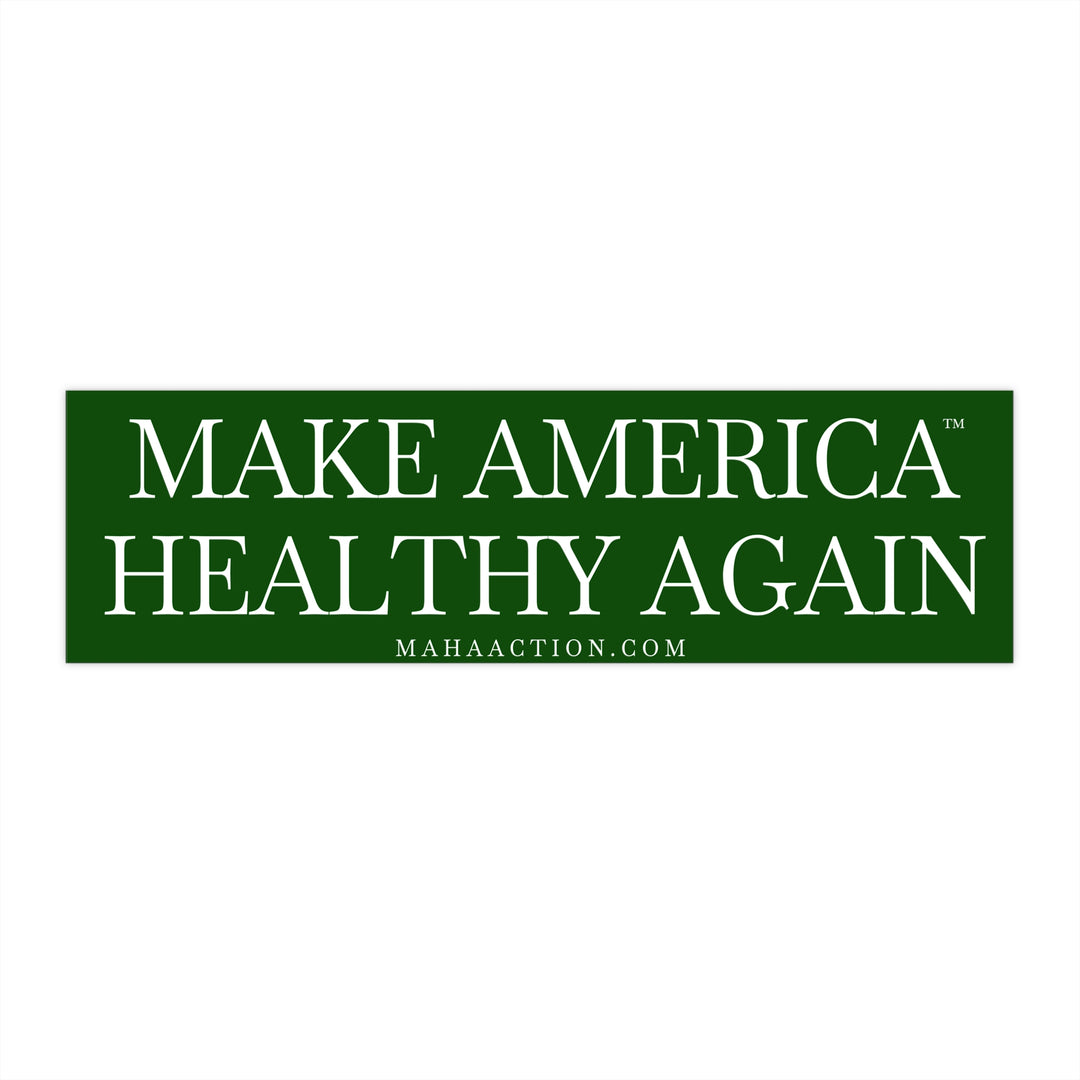 Make America Healthy Again™ Green Bumper Sticker