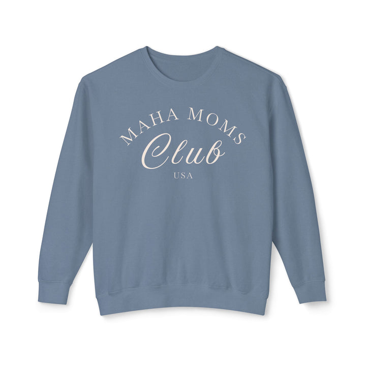 MAHA™ Moms Club Unisex Lightweight Crewneck Sweatshirt