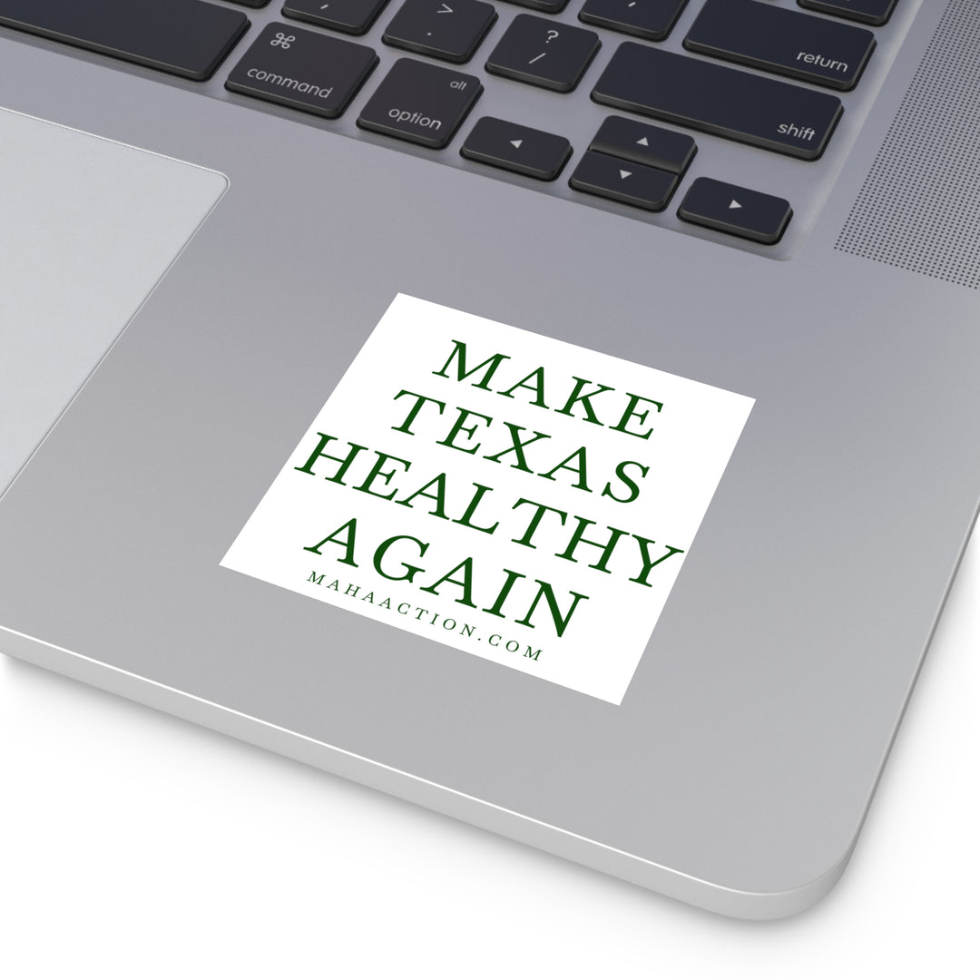 Make Texas Healthy Again Square Sticker-White