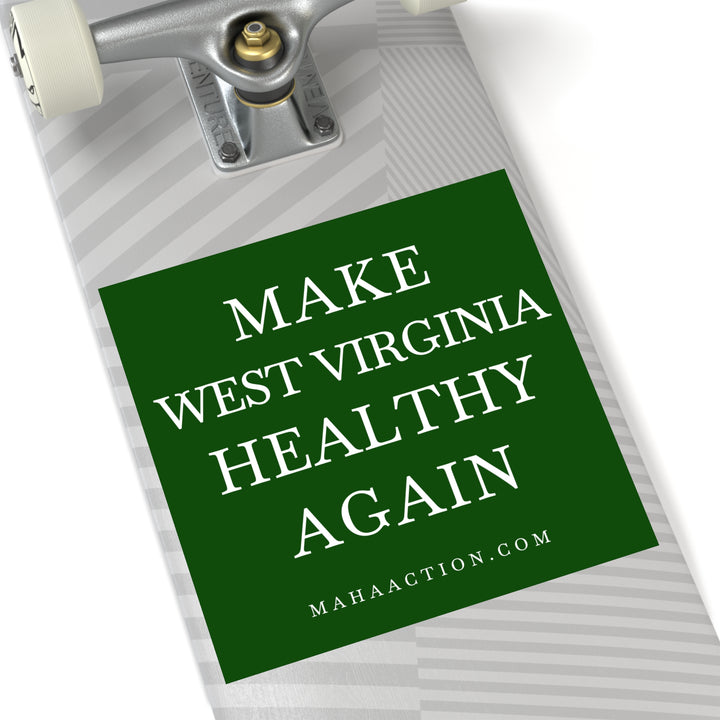 Make West Virginia Healthy Again Square Sticker
