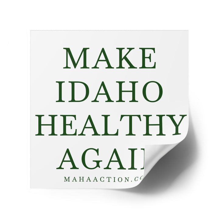 Make Idaho Healthy Again Square Sticker-White