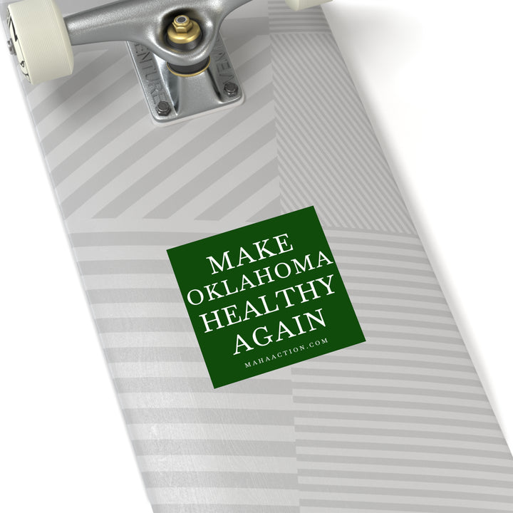 Make Oklahoma Healthy Again Square Sticker-Green