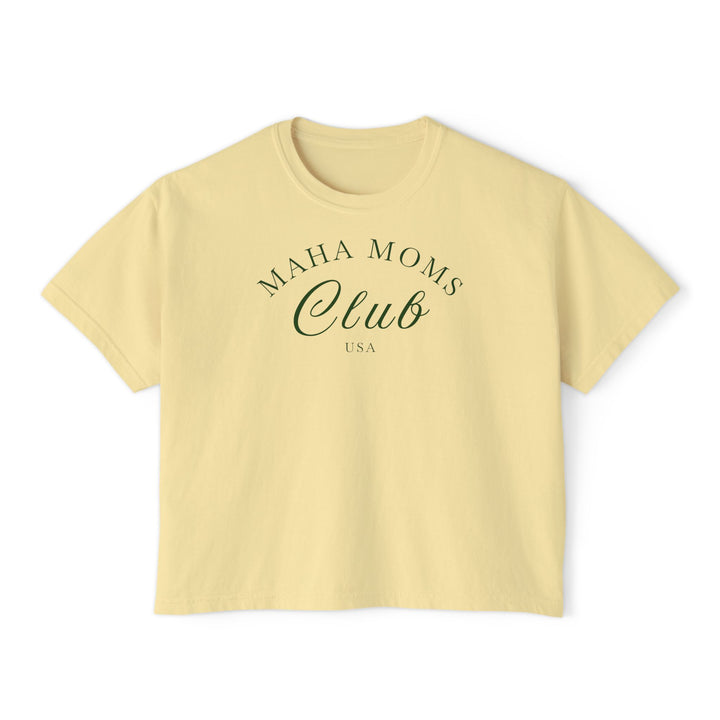Maha Moms Club Boxy Tee