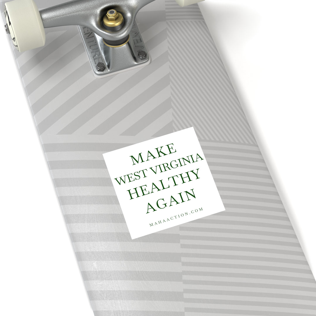 Make West Virginia Healthy Again Square Sticker-White