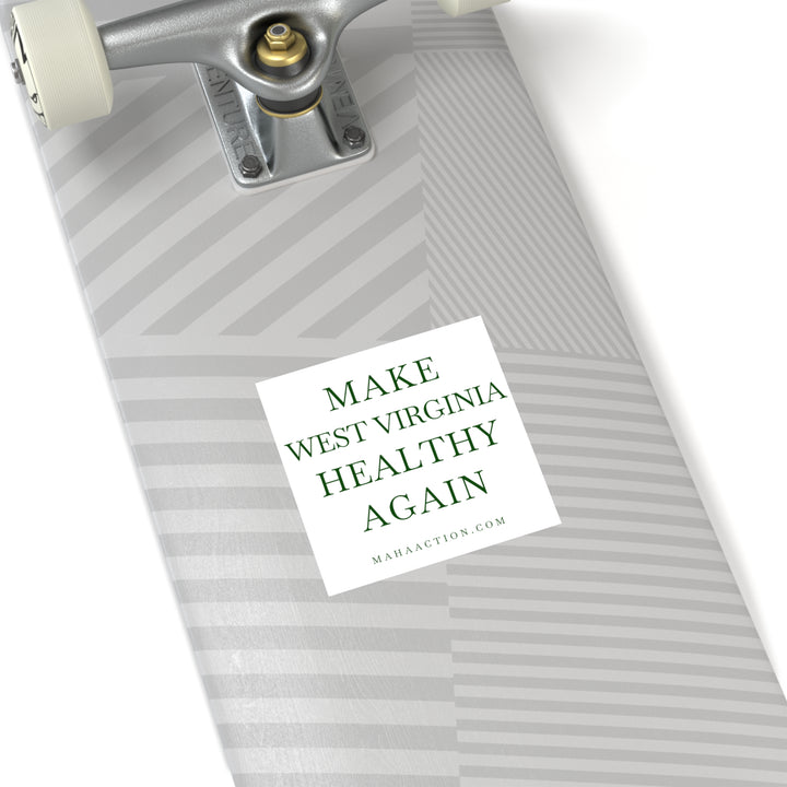 Make West Virginia Healthy Again Square Sticker-White