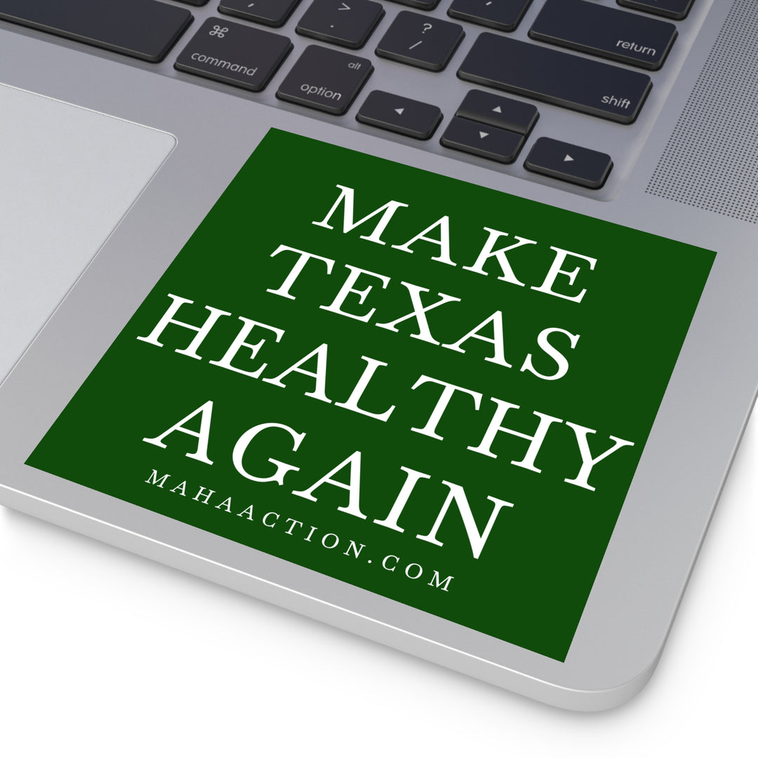 Make Texas Healthy Again Square Sticker