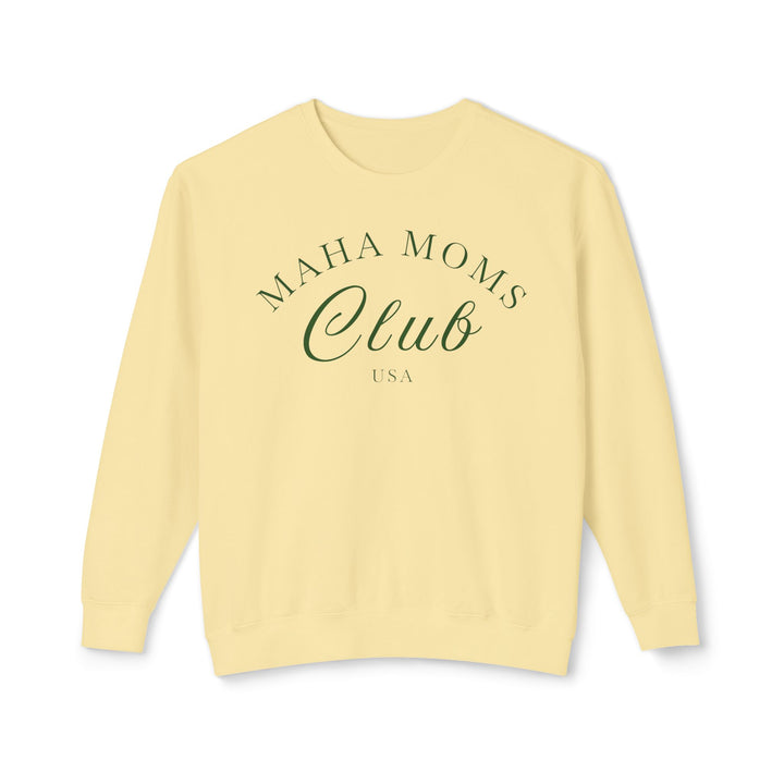 MAHA™ Moms Club Unisex Lightweight Crewneck Sweatshirt