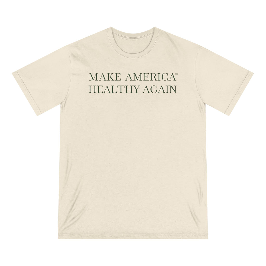 Make America Healthy Again™ Organic Cotton Tee