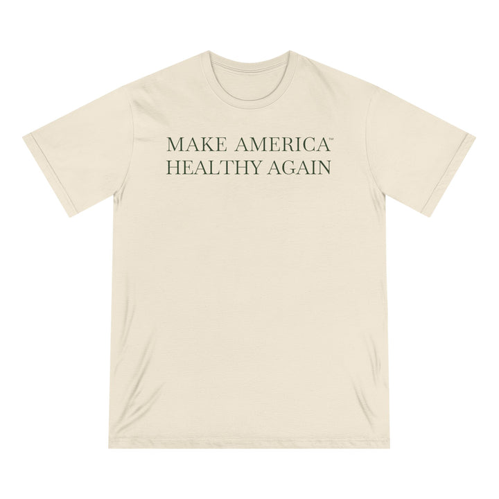 Make America Healthy Again™ Organic Cotton Tee