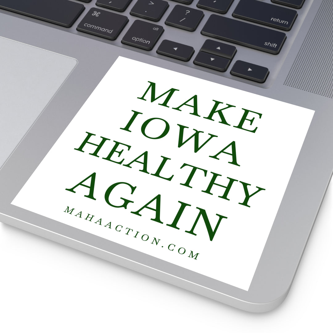Make Iowa Healthy Again Square Sticker-White