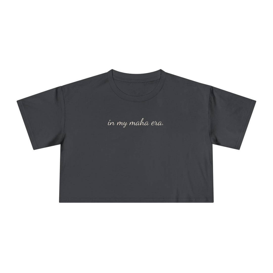 In My MAHA™ Era Women's Crop Tee