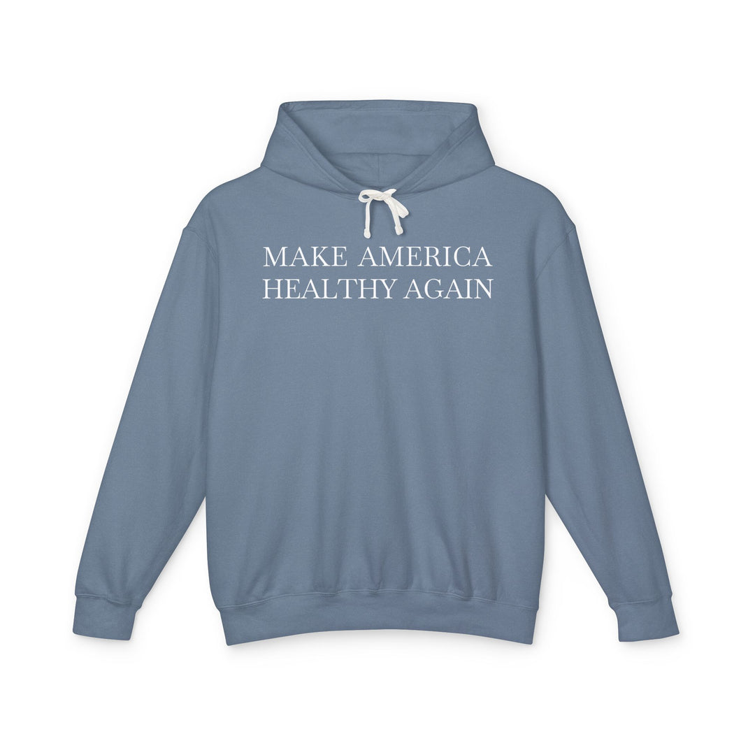 Make America Healthy Again Unisex Lightweight Hoodie