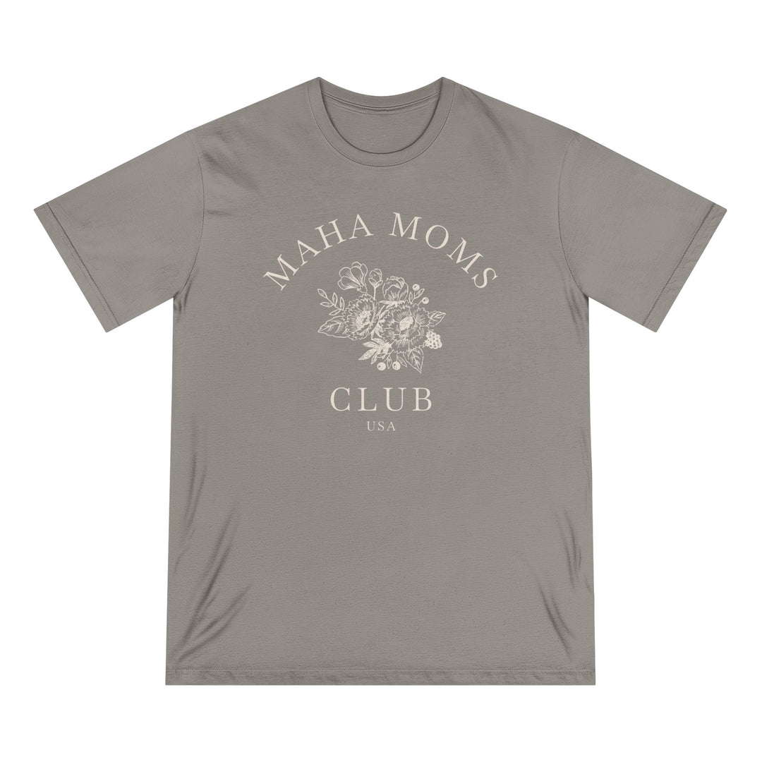 MAHA™ Moms Club Flowers 100% Organic Cotton Tee