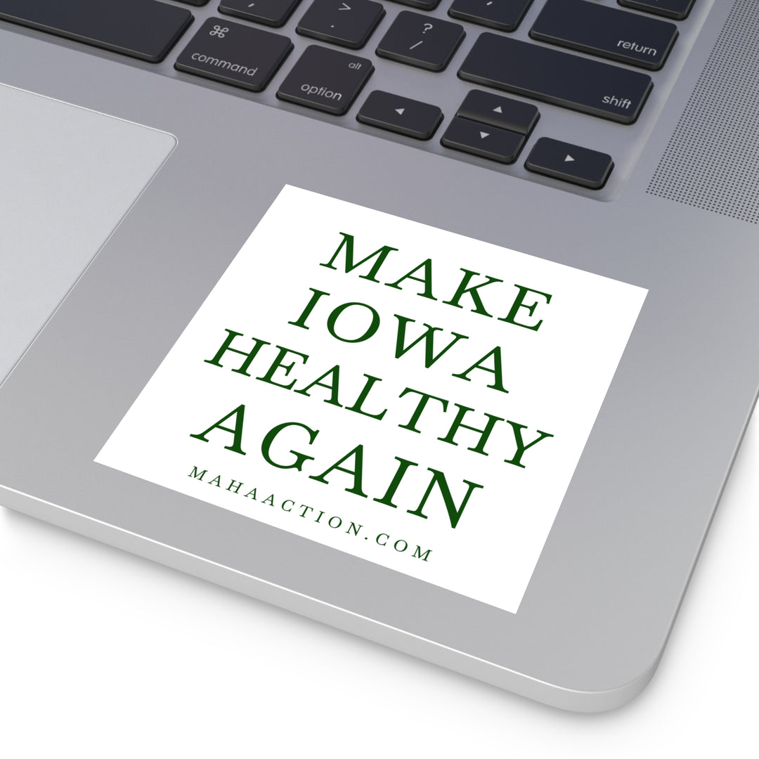 Make Iowa Healthy Again Square Sticker-White