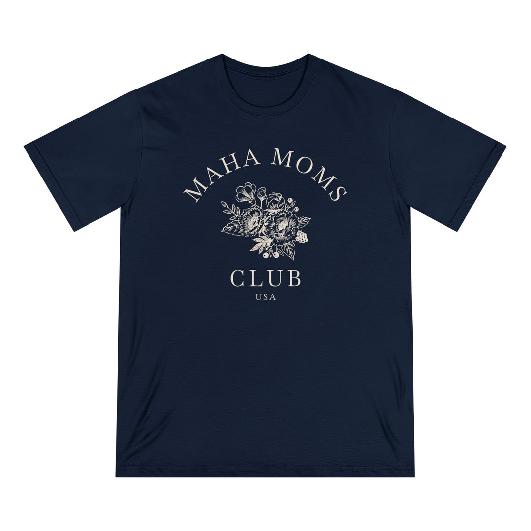 MAHA™ Moms Club Flowers 100% Organic Cotton Tee