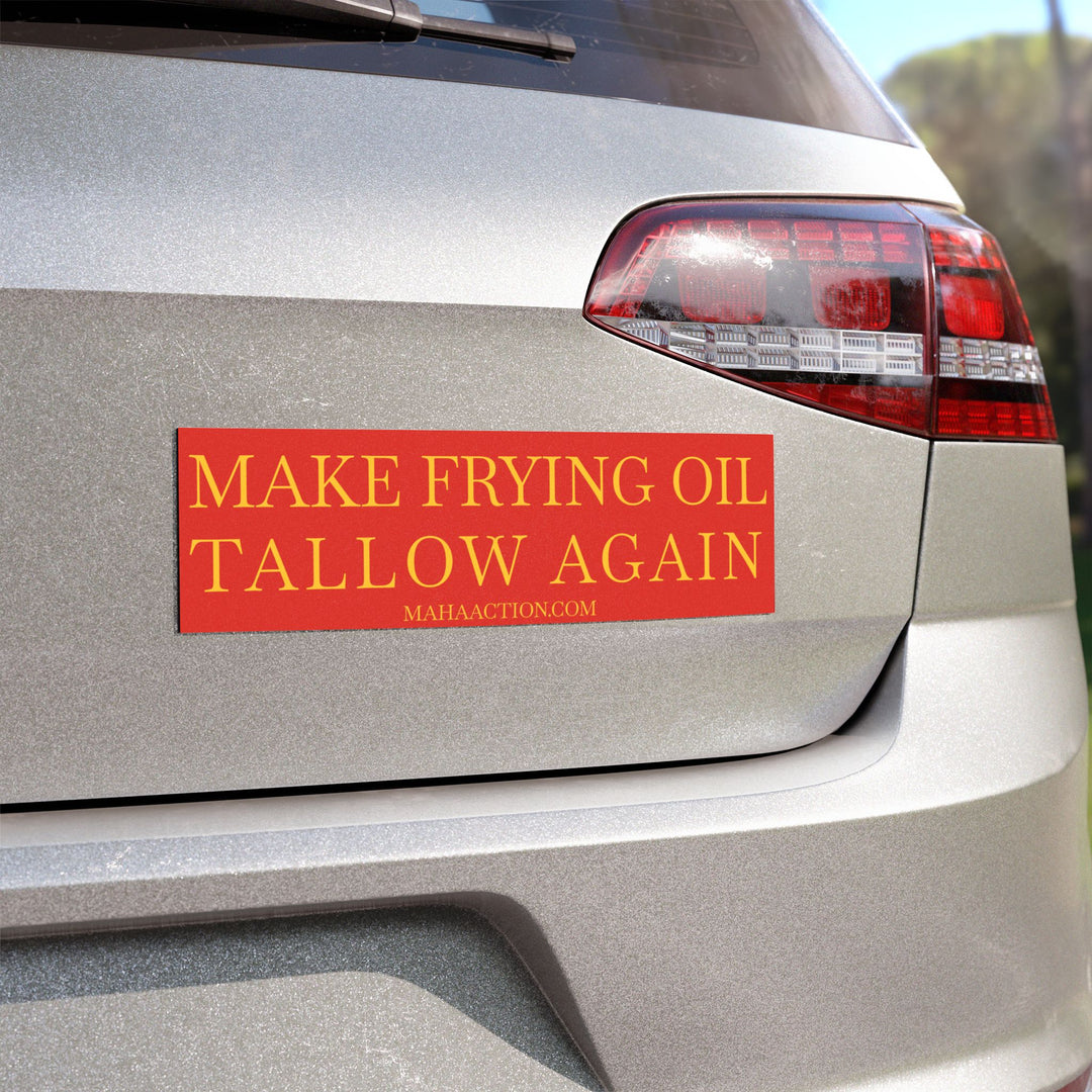 Make Frying Oil Tallow Again Car Magnet