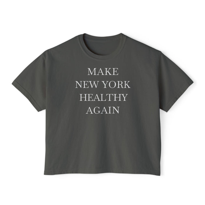 Make New York Healthy Again Women's Boxy Tee