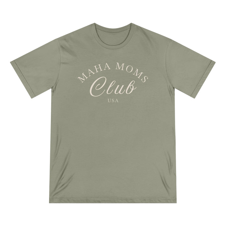 MAHA™ Moms Club Organic Cotton Tee