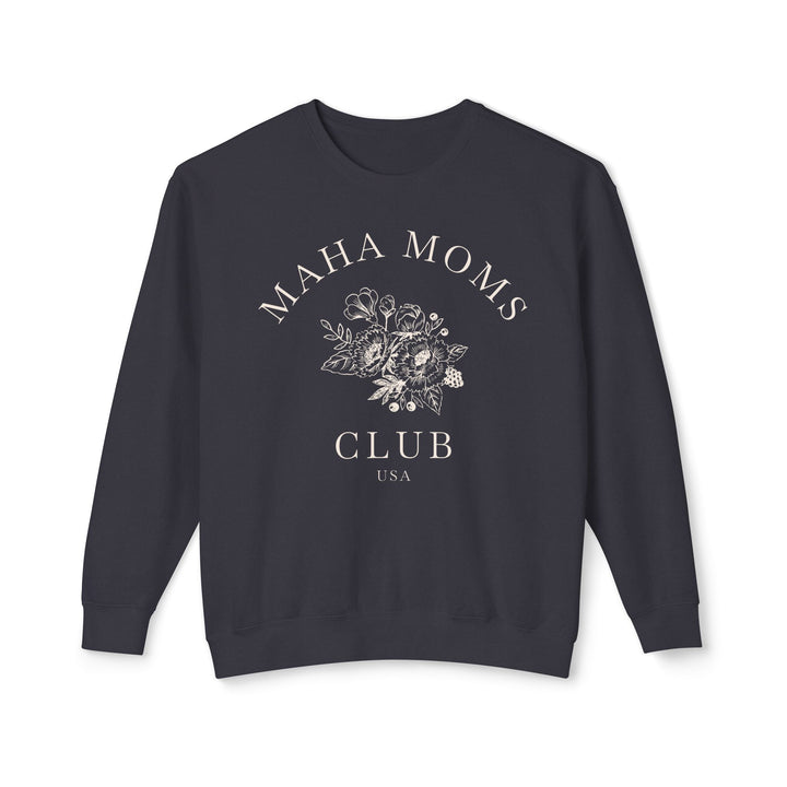 MAHA™ Moms Club Flowers Lightweight Crewneck Sweatshirt