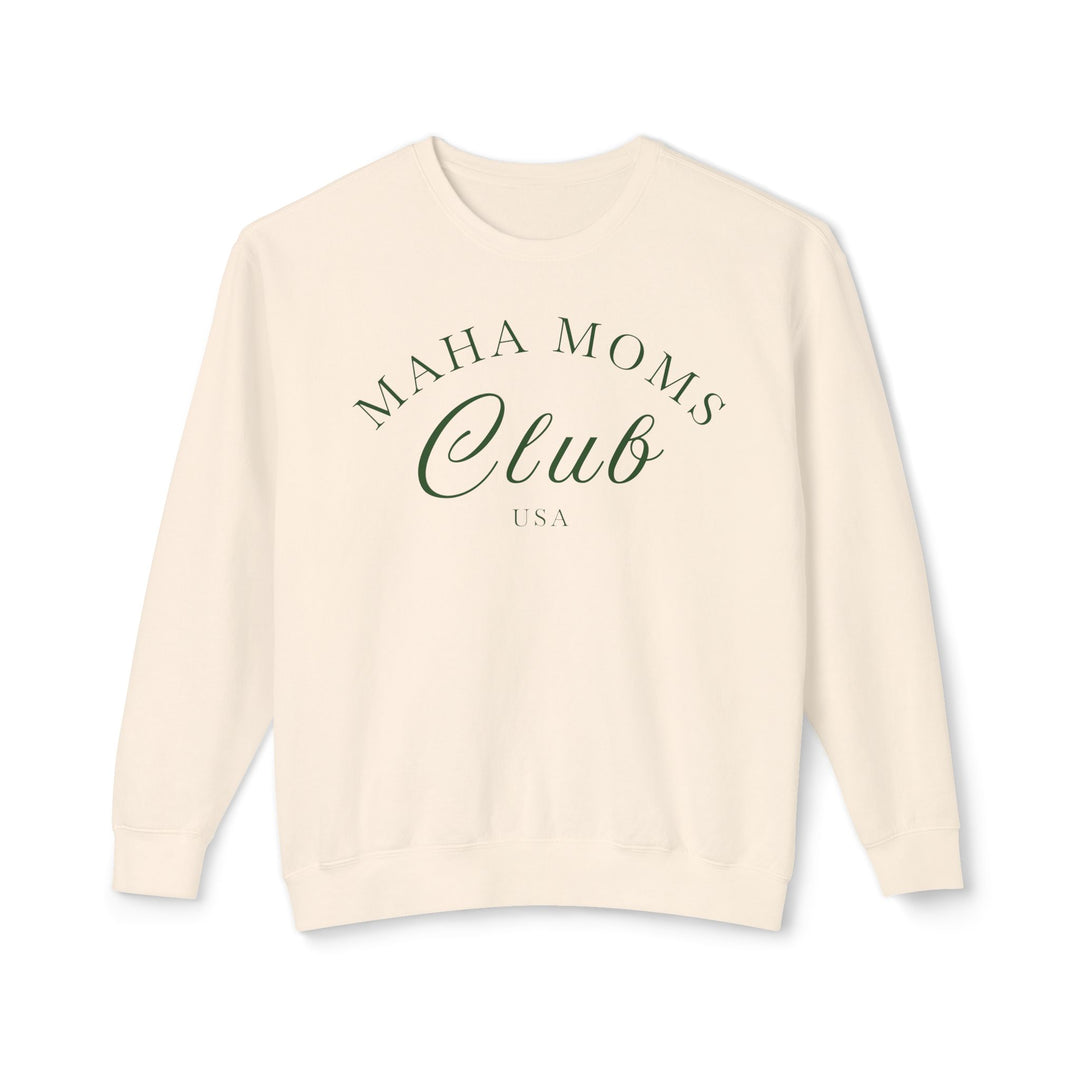 MAHA™ Moms Club Unisex Lightweight Crewneck Sweatshirt