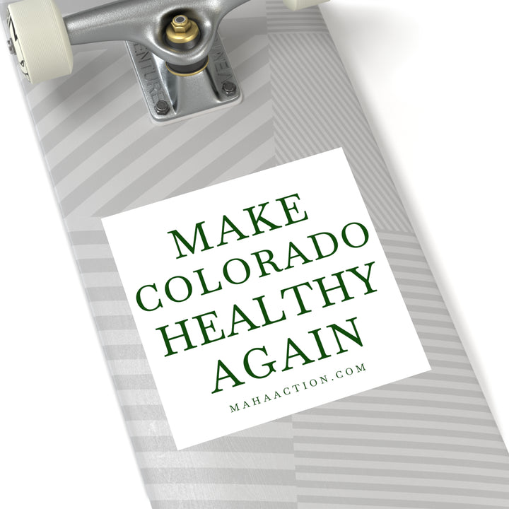 Make Colorado Healthy Again Square Sticker-White