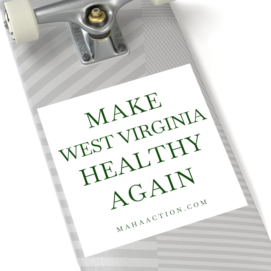 Make West Virginia Healthy Again Square Sticker-White