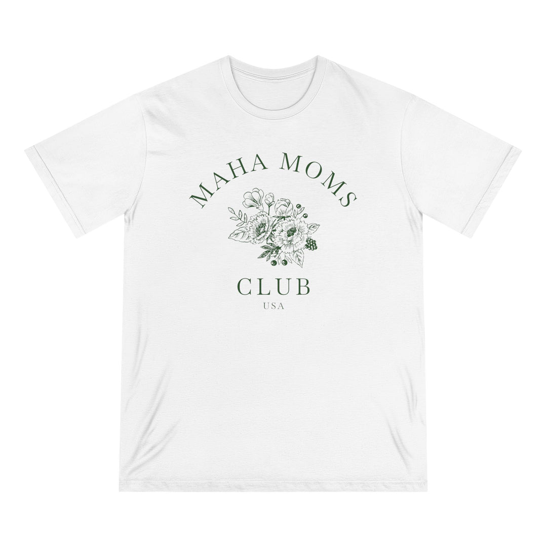 MAHA™ Moms Club Flowers 100% Organic Cotton Tee