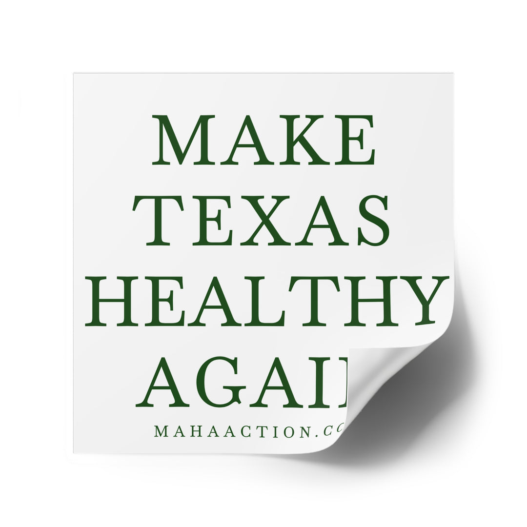 Make Texas Healthy Again Square Sticker-White
