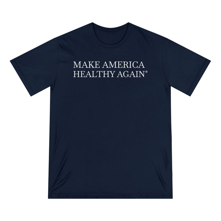 Make America Healthy Again® Unisex 100% Organic Cotton Tee