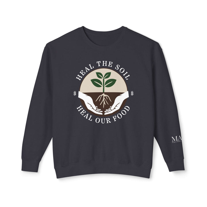 Heal the Soil Unisex Lightweight Crewneck Sweatshirt