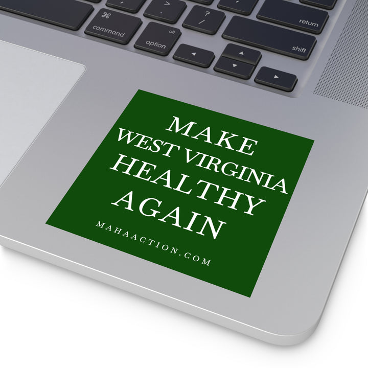 Make West Virginia Healthy Again Square Sticker