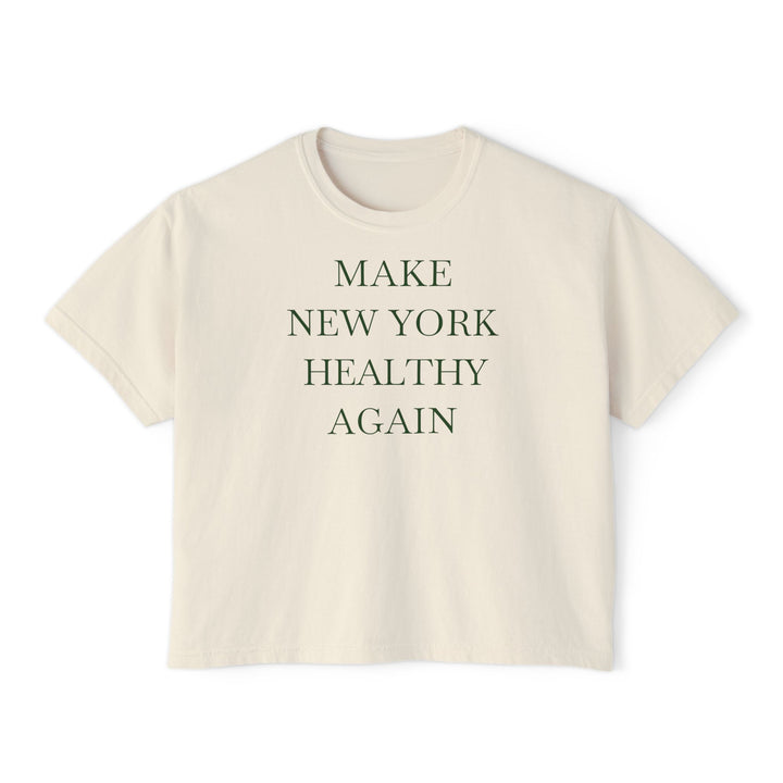 Make New York Healthy Again Women's Boxy Tee