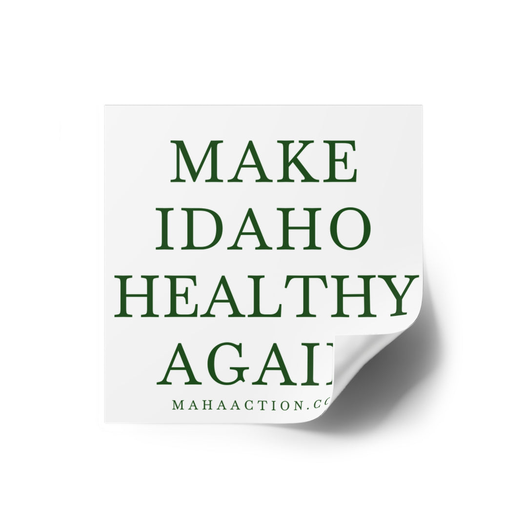 Make Idaho Healthy Again Square Sticker-White
