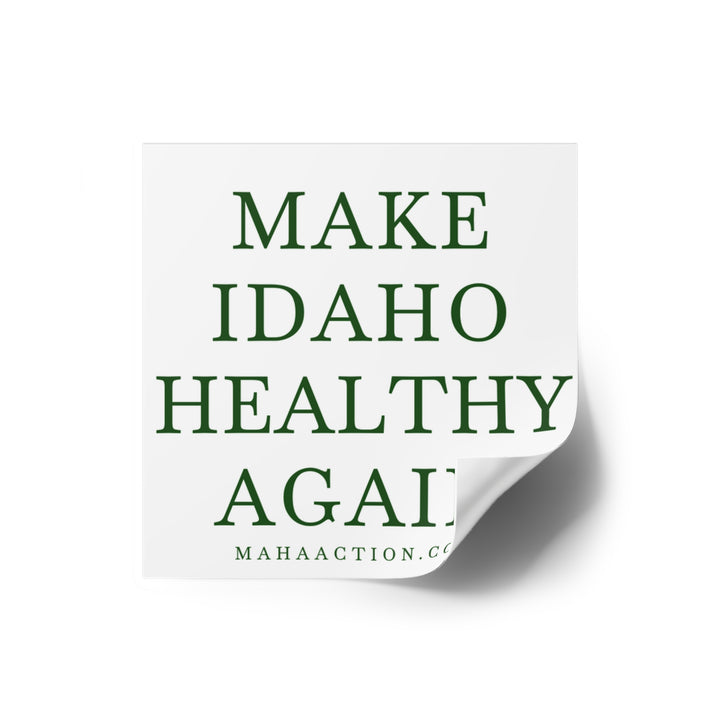 Make Idaho Healthy Again Square Sticker-White