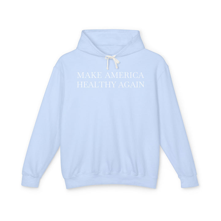 Make America Healthy Again Unisex Lightweight Hoodie