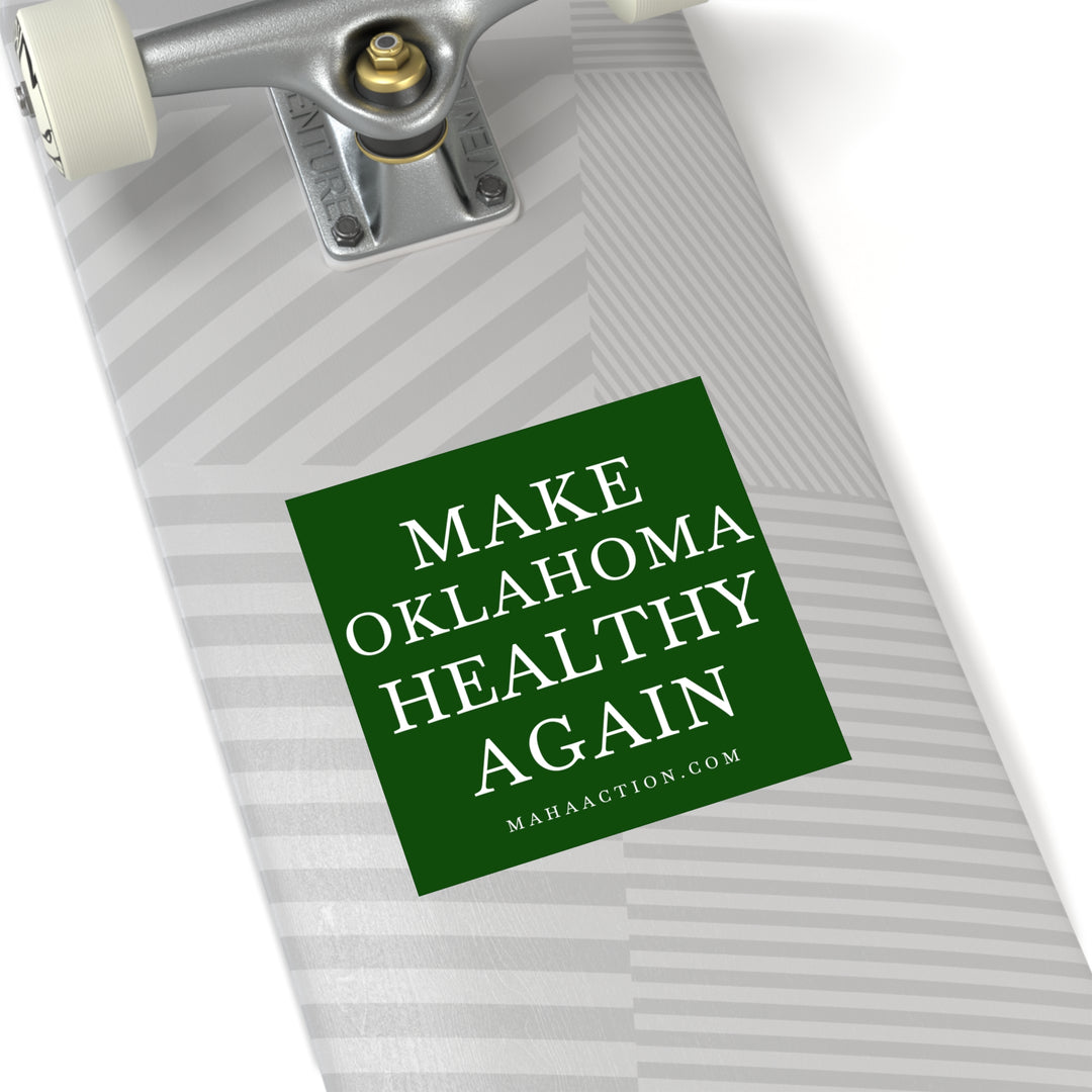 Make Oklahoma Healthy Again Square Sticker-Green