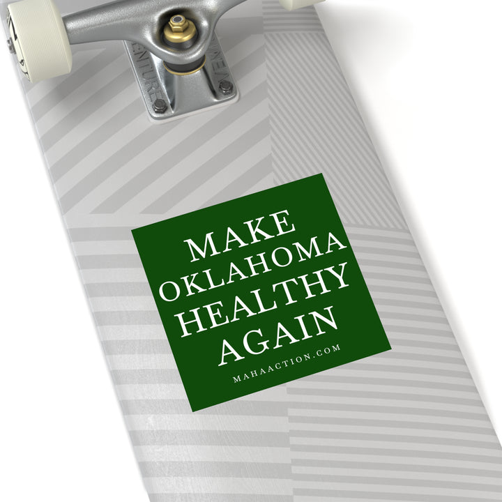 Make Oklahoma Healthy Again Square Sticker-Green
