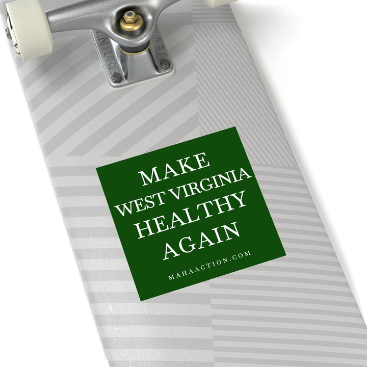 Make West Virginia Healthy Again Square Sticker