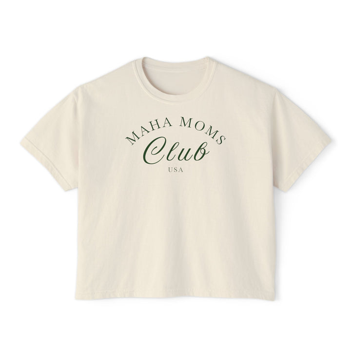 Maha Moms Club Boxy Tee