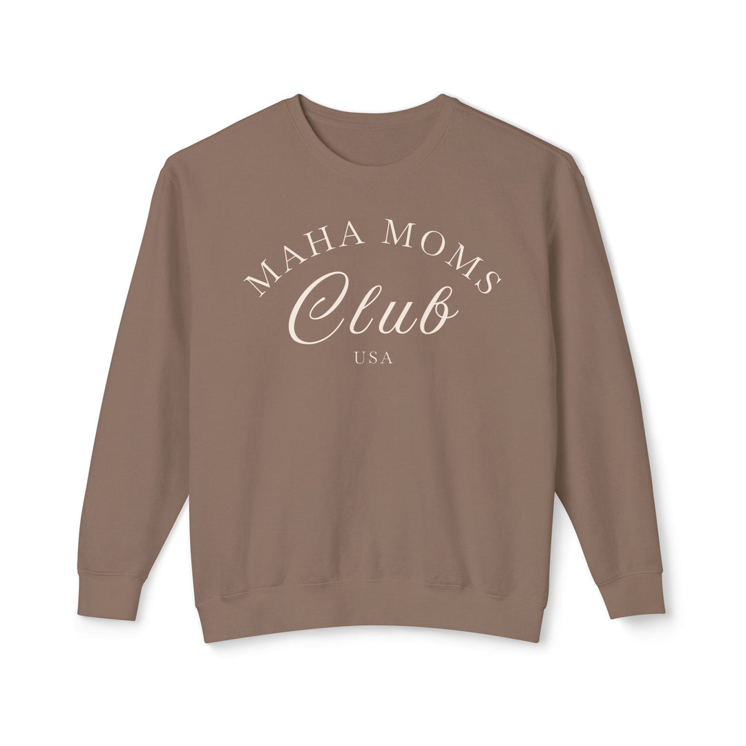 MAHA™ Moms Club Unisex Lightweight Crewneck Sweatshirt