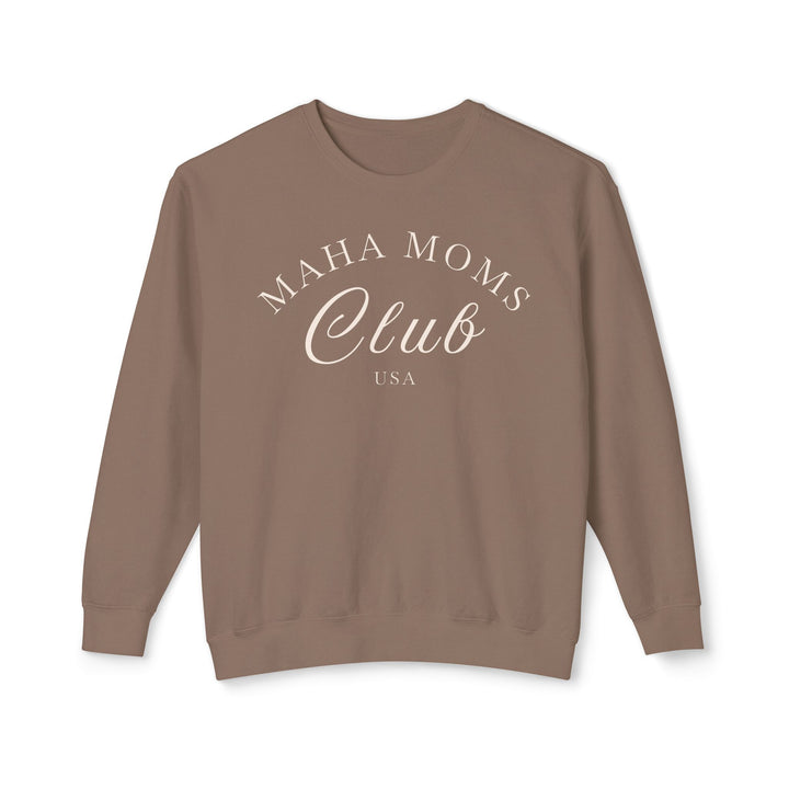 MAHA™ Moms Club Unisex Lightweight Crewneck Sweatshirt