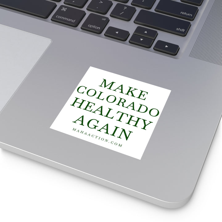 Make Colorado Healthy Again Square Sticker-White