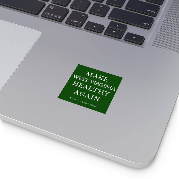 Make West Virginia Healthy Again Square Sticker