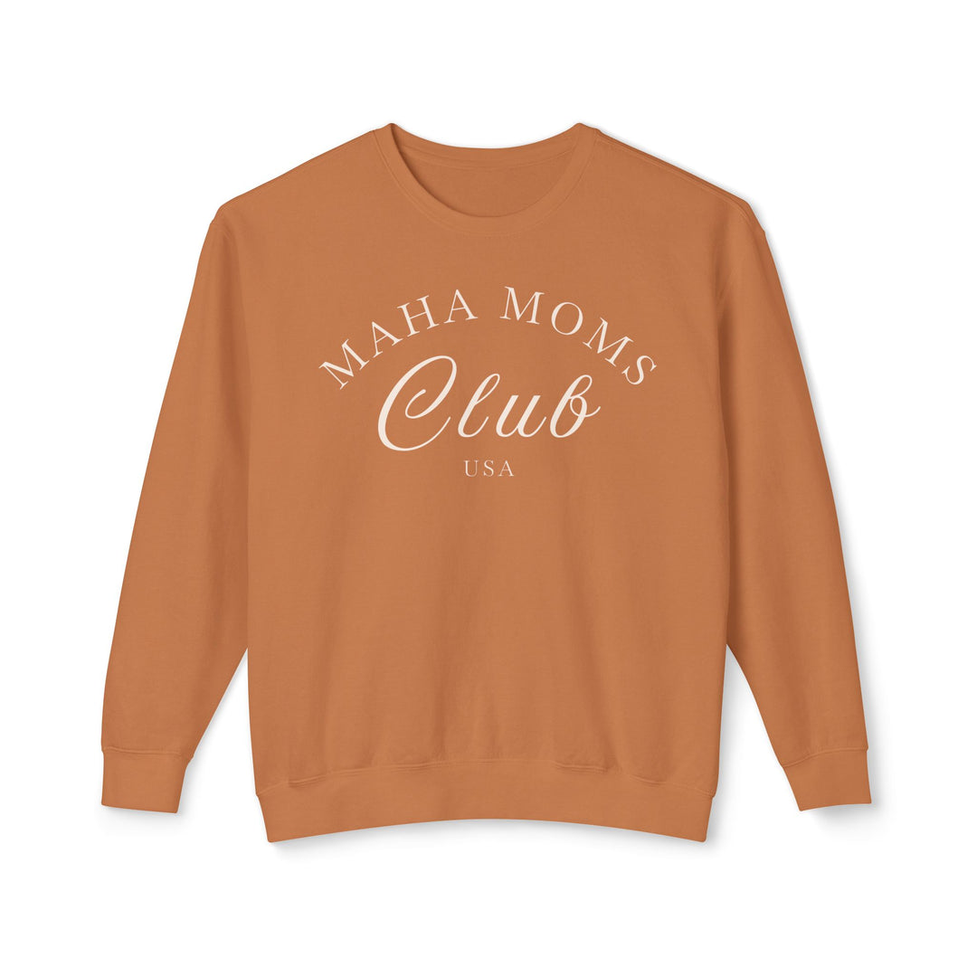 MAHA™ Moms Club Unisex Lightweight Crewneck Sweatshirt