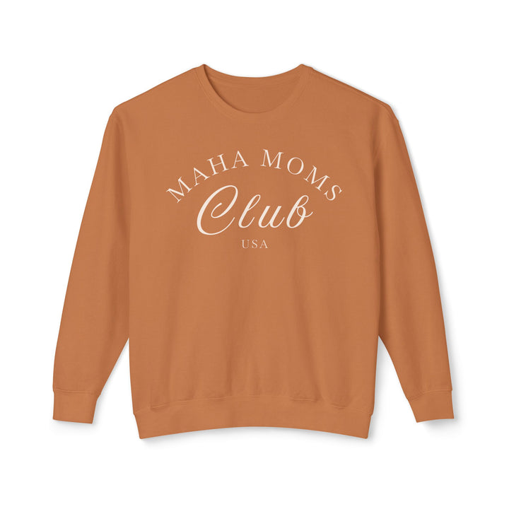 MAHA™ Moms Club Unisex Lightweight Crewneck Sweatshirt