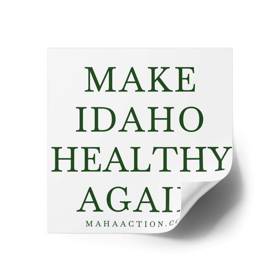 Make Idaho Healthy Again Square Sticker-White