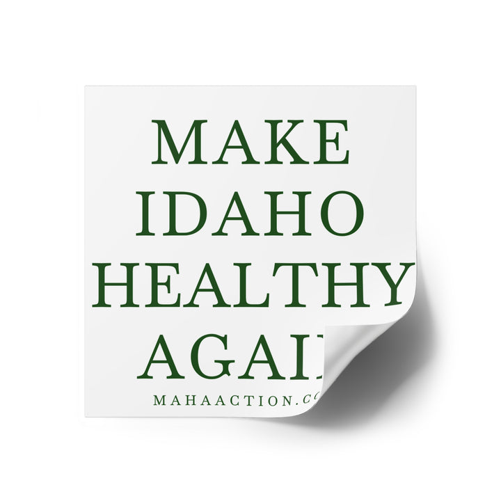Make Idaho Healthy Again Square Sticker-White