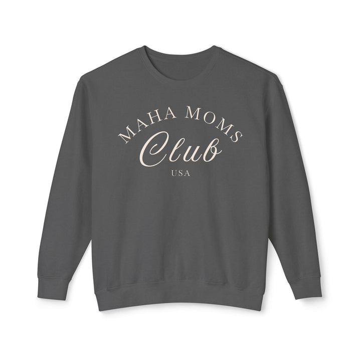 MAHA™ Moms Club Unisex Lightweight Crewneck Sweatshirt