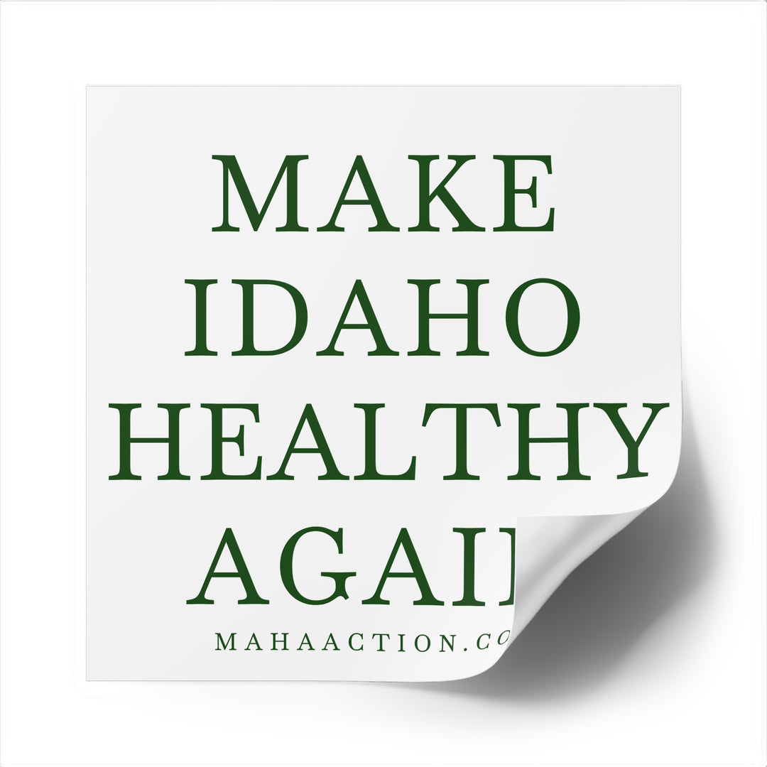 Make Idaho Healthy Again Square Sticker-White